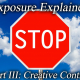 Exposure Explained - What is a stop part 3 - Creative control