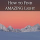 how to find amazing light feature image