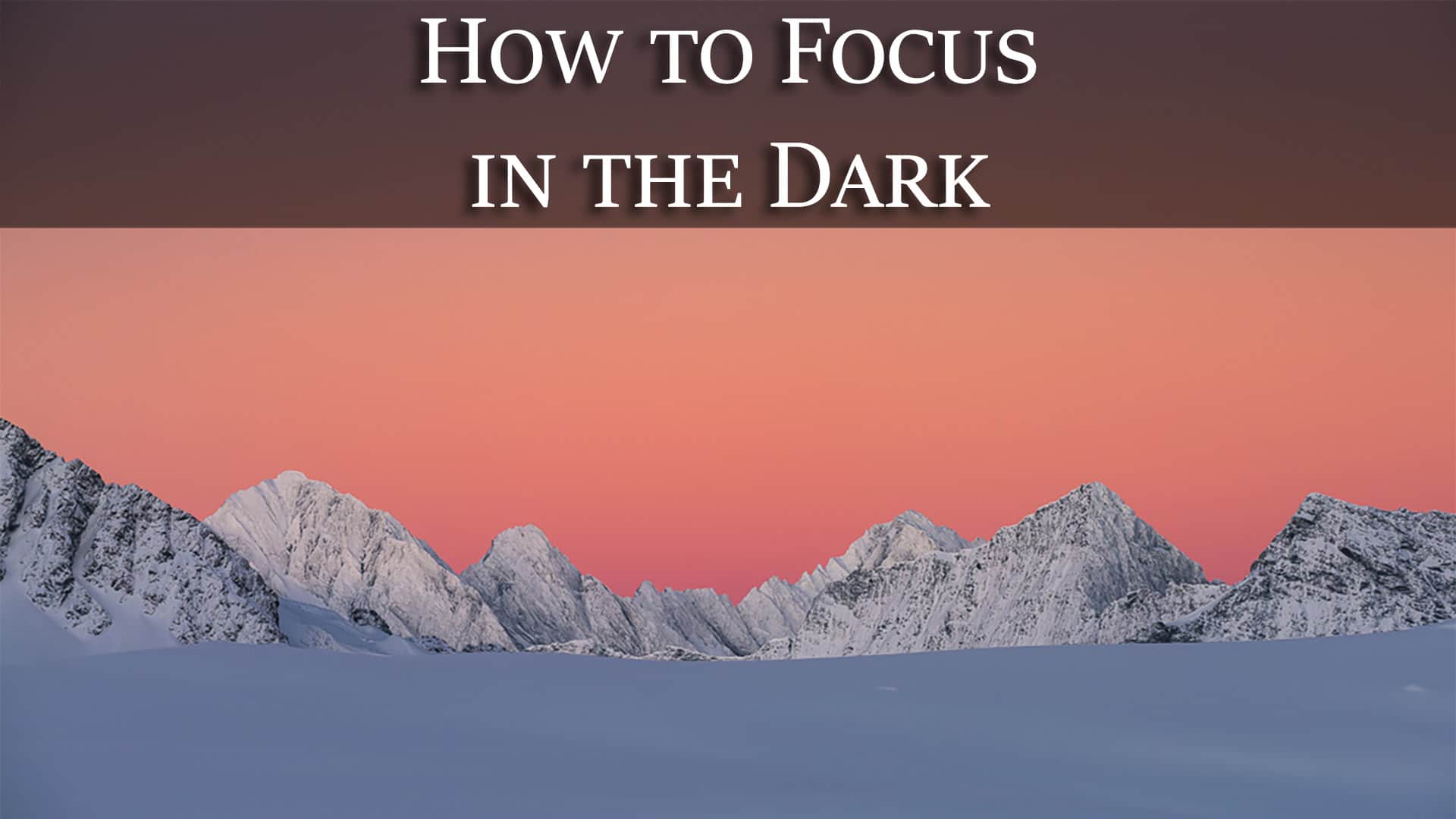 How to autofocus in the darks photography question of the week